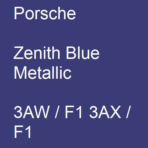 Porsche, Zenith Blue Metallic, 3AW / F1 3AX / F1.